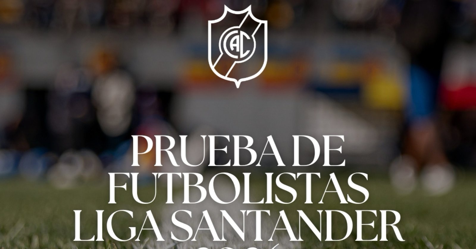 Prueba de futbolistas para la Liga Santander 2026